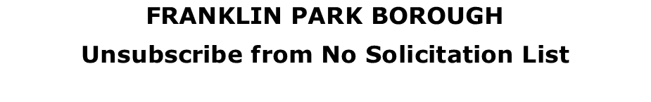 Unscribe from No Solicitation List - Header